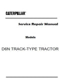 Caterpillar Cat D6N TRACK-TYPE TRACTOR (Prefix ALY) Service Repair Manual (ALY00001 and up)