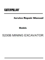 Caterpillar Cat 5230B MINING EXCAVATOR (Prefix 4HZ) Service Repair Manual (4HZ00001 and up)