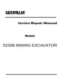 Caterpillar Cat 5230B MINING EXCAVATOR (Prefix 4HZ) Service Repair Manual (4HZ00001 and up)