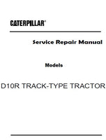 Caterpillar Cat D10R TRACK-TYPE TRACTOR (Prefix AKT) Service Repair Manual (AKT00001 and up)