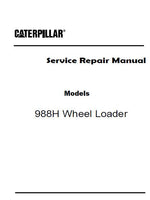 Caterpillar Cat 988H Wheel Loader (Prefix BXY) Service Repair Manual (BXY00001 and up)