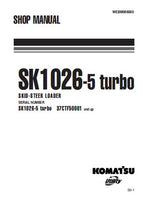 Komatsu SK1026-5 turbo Skid Steer Loader Service Repair Manual (SN: 37CTF50001 and up)