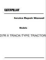 Caterpillar Cat D7R II TRACK-TYPE TRACTOR (Prefix BNX) Service Repair Manual (BNX00001-00900)