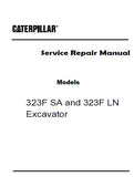 Caterpillar Cat 323F LN Excavator (Prefix FA2) Service Repair Manual (FA210101 and up)