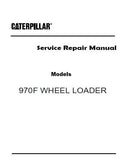 Caterpillar Cat 970F Wheel Loader (Prefix 9JK) Service Repair Manual (9JK00359 and up)