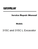 Caterpillar Cat 315C Excavator (Prefix CFT) Service Repair Manual (CFT00001 and up)