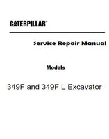 Caterpillar Cat 349F L Excavator (Prefix HLB) Service Repair Manual (HLB00001 and up)