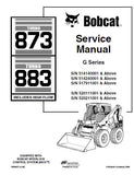 BOBCAT 873 SKID STEER LOADER Service Repair Manual S/N 514240001 & Above