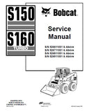 BOBCAT S160 SKID STEER LOADER Service Repair Manual S/N 526911001 & Above