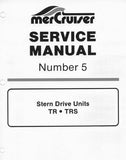 MERCURY MERCRUISER STERN DRIVE UNITS TR AND TRS 1991 Service Repair Manual