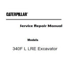 Caterpillar Cat 340F L LRE Excavator (Prefix YBF) Service Repair Manual (YBF00001 and up)