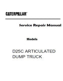 Caterpillar Cat D25C ARTICULATED DUMP TRUCK (Prefix 9YC) Service Repair Manual (9YC00001-01011)