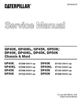 CATERPILLAR CAT DP40KL FORKLIFT LIFT TRUCKS CHASSIS AND MAST Service Repair Manual SN：ET19C-50001 and up