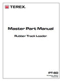 Terex Posi-Track PT 60 Track Loader Master Parts Catalogue Manual