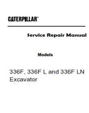 Caterpillar Cat 336F Excavator (Prefix TJE) Service Repair Manual (TJE00001 and up)