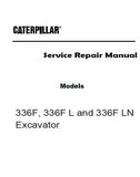 Caterpillar Cat 336F Excavator (Prefix KCS) Service Repair Manual (KCS00001 and up)