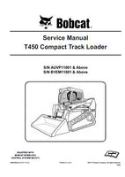 Bobcat T450 Compact Track Loader Service Repair Manual (S/N AUVP11001 and Above)