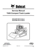 Bobcat T450 Compact Track Loader Service Repair Manual (S/N AUVP11001 and Above)