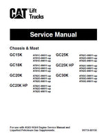 Caterpillar Cat GC18K Forklift Lift Trucks Service Repair Manual SN:AT81C-00011 and up