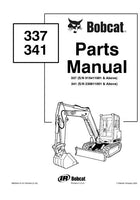 Bobcat 337 Excavator Parts Catalogue Manual S/N 515411001 and Above